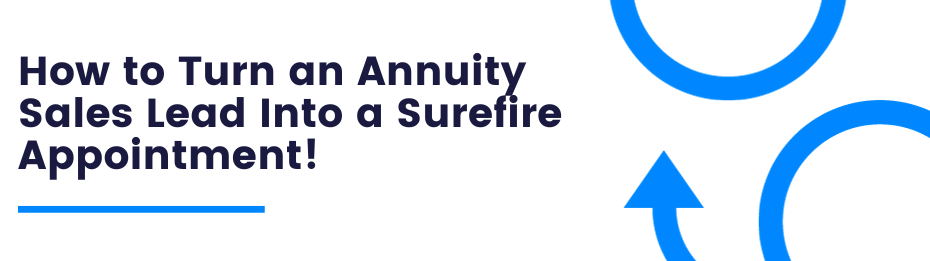 annuity sales leads, drop by system, free leads